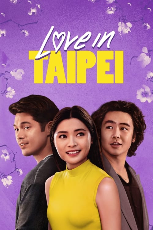 Watch/Download Love in Taipei (2023) Full Movie Online {Hindi English} | Watch Hollywood Movies Online Free