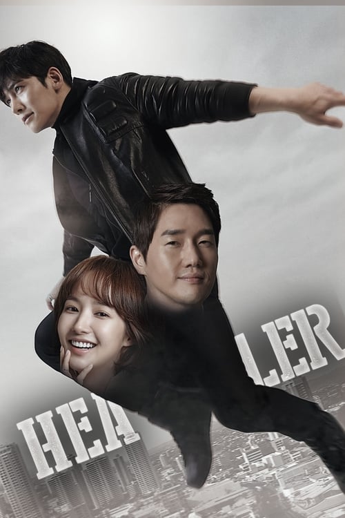 Watch Healer (Season 1) K-Drama Online ESub | Watch New K-Dramas Online Free