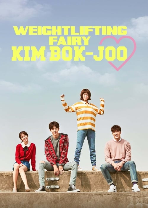 Watch Weightlifting Fairy Kim Bok-joo (2016) K-Drama In {Korean-English-Hindi} With Subtitles | Watch Free Korean dramas Online in HD Free