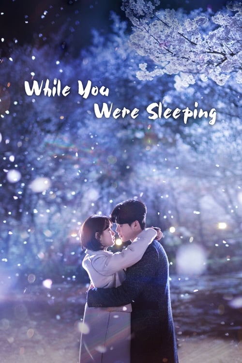 Watch While You Were Sleeping (2017) K-Drama In {Korean-English-Hindi} With Subtitles | Watch Free Korean dramas Online in HD Free