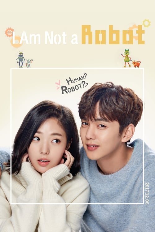 Watch I Am Not a Robot (2017) K-Drama In {Korean-English-Hindi} With Subtitles | Watch Free Korean Dramas Online in HD Free