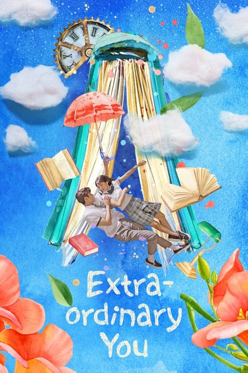 Watch Extraordinary You (2019) K-Drama In {Korean-English-Hindi} With Subtitles | Watch Free Korean Dramas Online in HD Free
