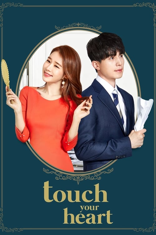 Watch Touch Your Heart (2019) K-Drama In {Korean-English-Hindi} With Subtitles | Watch Free Korean Dramas Online in HD Free