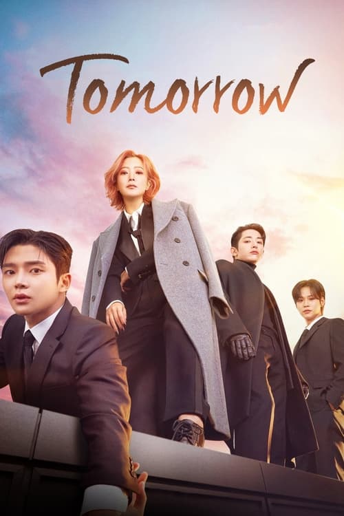 Watch Tomorrow (2022) K-Drama In {Korean-English-Hindi} With Subtitles | Watch Free Korean Dramas Online in HD Free