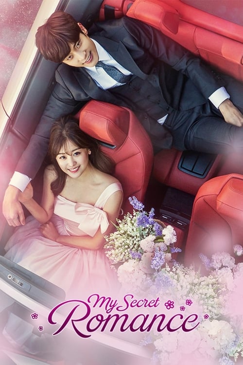 Watch My Secret Romance (2017) K-Drama In {Korean-English-Hindi} With Subtitles | Watch Free Korean Dramas Online in HD Free