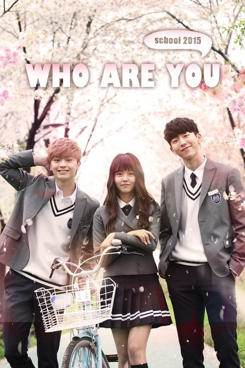 Watch Who Are You: School 2015 (2015) Korean Drama HD Online Free | Finder18.in