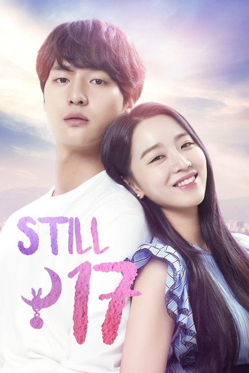 Watch Still 17 (2018) Korean Drama HD Online Free | Finder18.in
