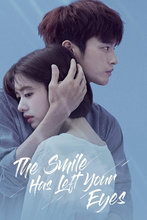 Watch The Smile Has Left Your Eyes (2018) Korean Drama HD Online Free | Finder18.in