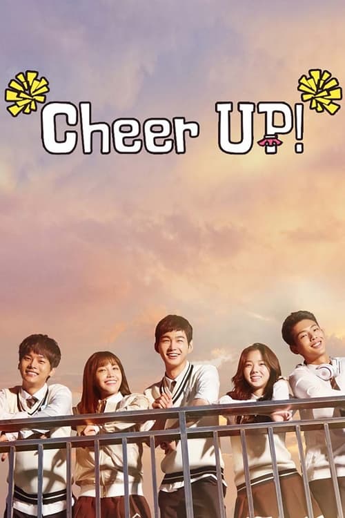 Watch Cheer Up! (2015) Korean Drama With English Subtitles Online | Watch K-Drama Online Free – Finder18.in