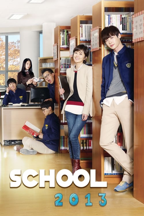 Watch School 2013 (2012-13) Korean Drama With English Subtitles Online | Watch K-Drama Online Free – Finder18.in
