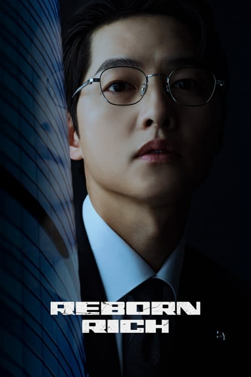Watch Reborn Rich (2022) Korean Drama With English Subtitles Online | Watch K-Drama Online Free – Finder18.in