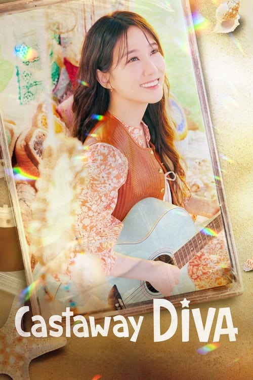 Watch Castaway Diva (2023) Korean Drama With English Subtitles Online | Watch K-Drama Online Free