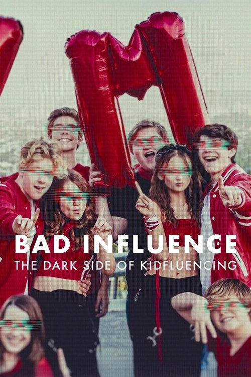 Download Bad Influence: The Dark Side of Kidfluencing Netflix (2025) All Episodes in Hindi & English