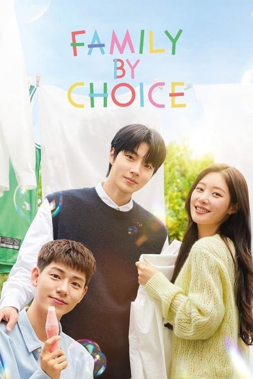 Watch Family by Choice (2024) Korean Drama With English Subtitles Online | Watch K-Drama Online Free