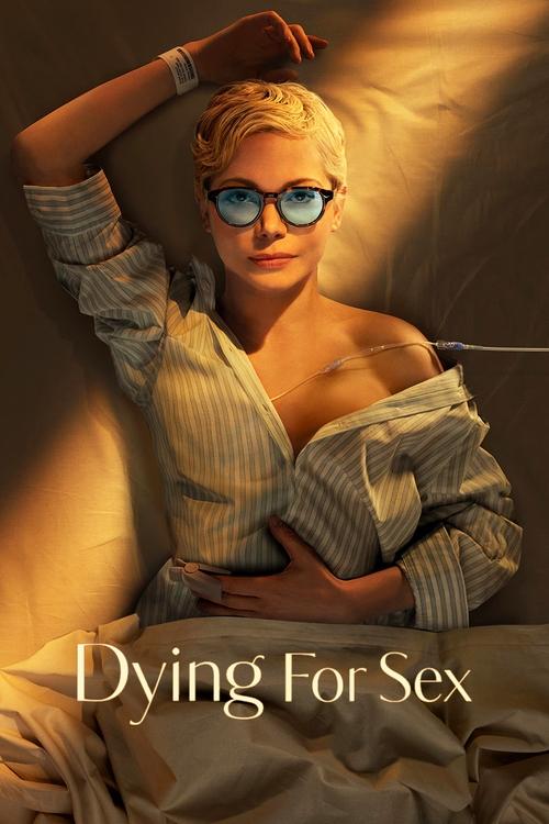 Download Dying for Sex (2025) Season 1 English Hulu WEB Series 480p + 720p & 1080p WEB DL