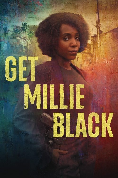 Download Get Millie Black (Season 1) Dual Audio {Hindi-English} HBO Original-Series 480p | 720p | 1080p WEB-DL