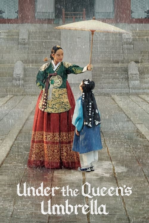 Watch Under the Queen’s Umbrella K-Drama In {Korean-English-Hindi} Free – Watch Free Korean dramas Online in HD