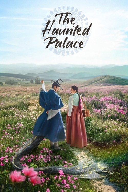 Watch The Haunted Palace K-Drama In {Korean-English-Hindi} Free – Watch Free Korean dramas Online in HD
