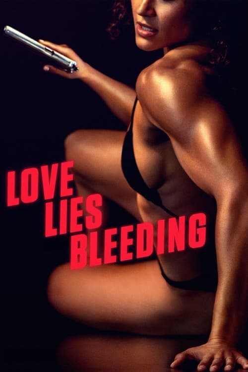 Watch Love Lies Bleeding (2025) Full Movie Online