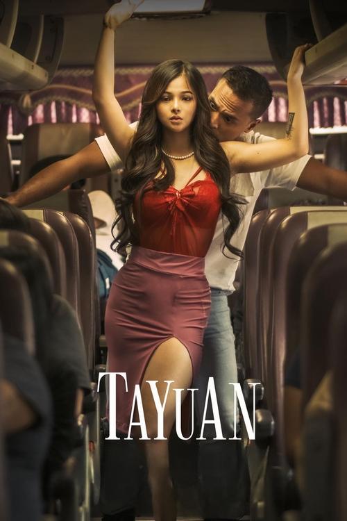 Watch Tayuan (2023) Full Movie – Tagalog