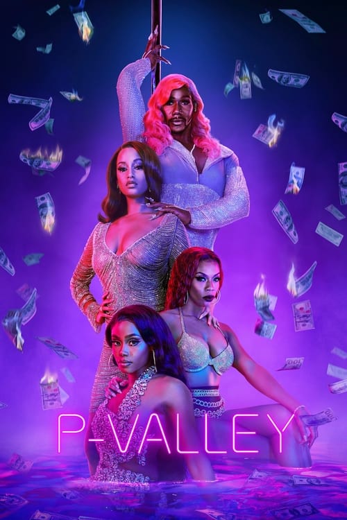 Watch P-Valley (2020) Complete Tv Show Online