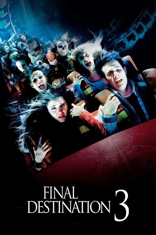Watch Final Destination 3 (2006) Full Movie Online