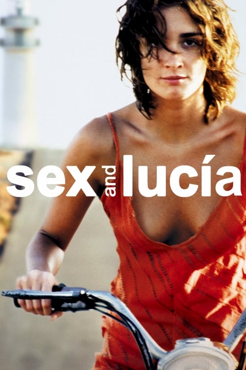 Watch Sex and Lucía (2001) Full Movie Online