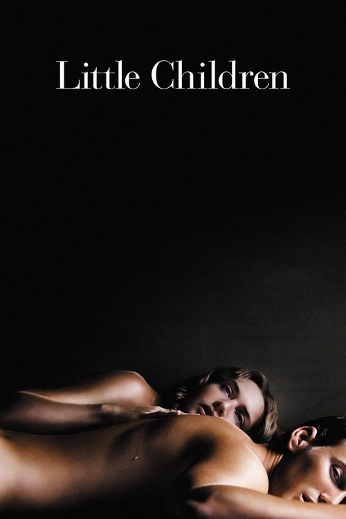 Watch Little Children (2006) Full Movie Online