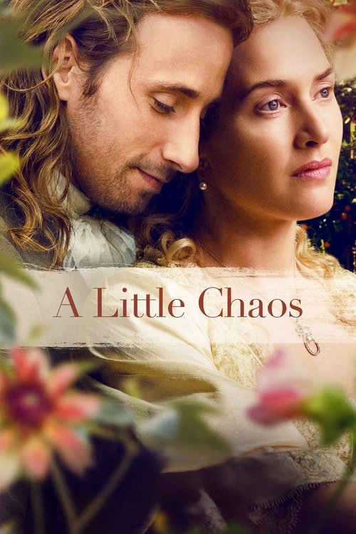 Watch A Little Chaos (2014) Full Movie Online