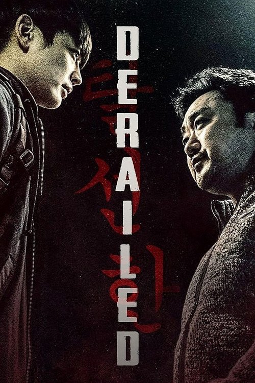 Watch Derailed (2016) Korean Movie Online