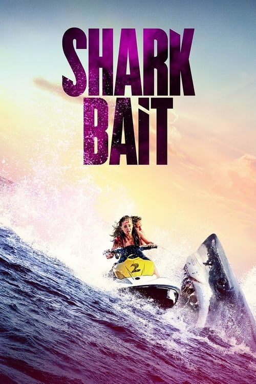 Watch Shark Bait (2022) Full Movie Online