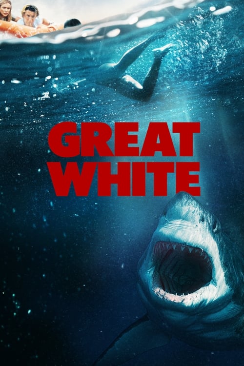 Watch Great White (2021) Full Movie Online