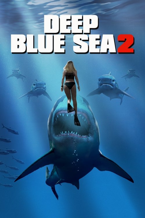Watch Deep Blue Sea 2 (2018) Full Movie Online