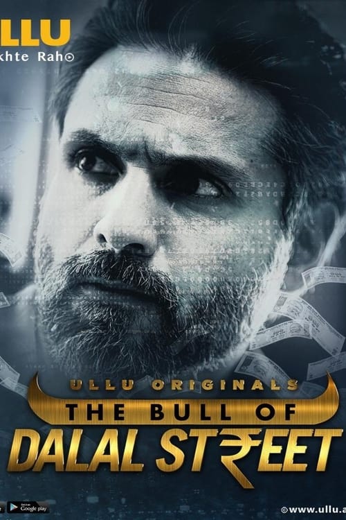 The Bull Of Dalal Street – Ullu Web Series