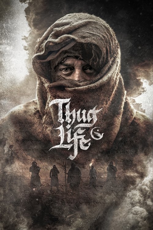 Watch Thug Life (2025) Full Movie Online