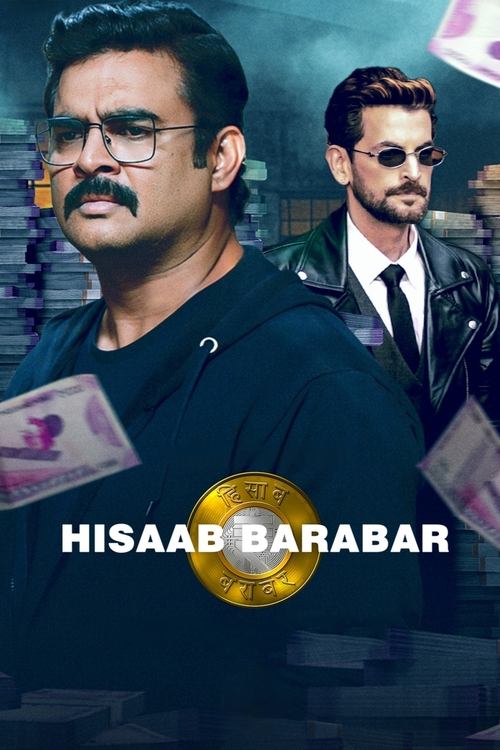 Watch Hisaab Barabar (2025) Hindi Full Movie Online