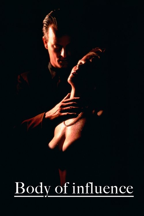 Body of Influence – Full HD Movie